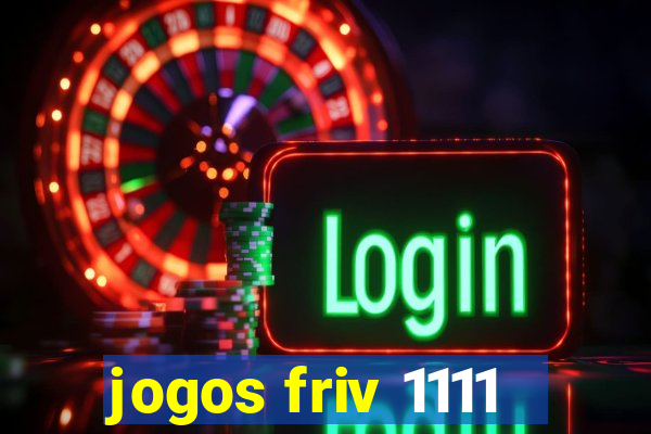 jogos friv 1111